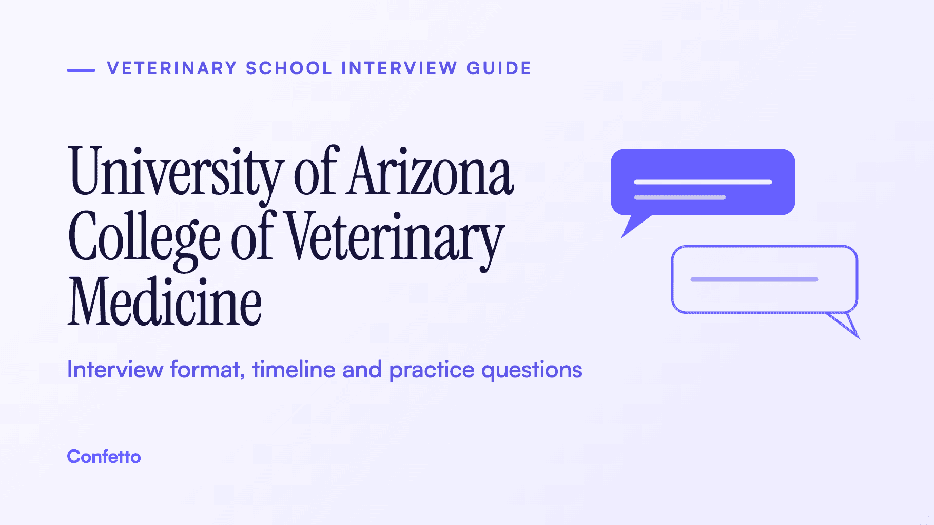 Arizona veterinary school interview guide: format, timeline and practice questions