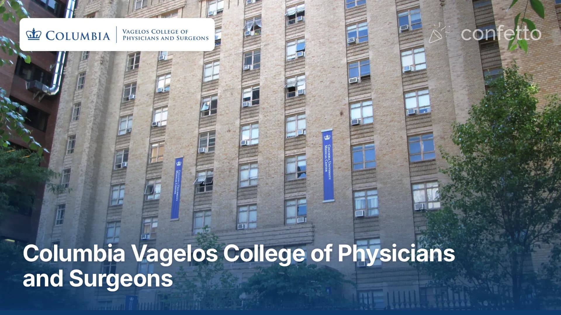 Columbia Vagelos College of Physicians and Surgeons campus