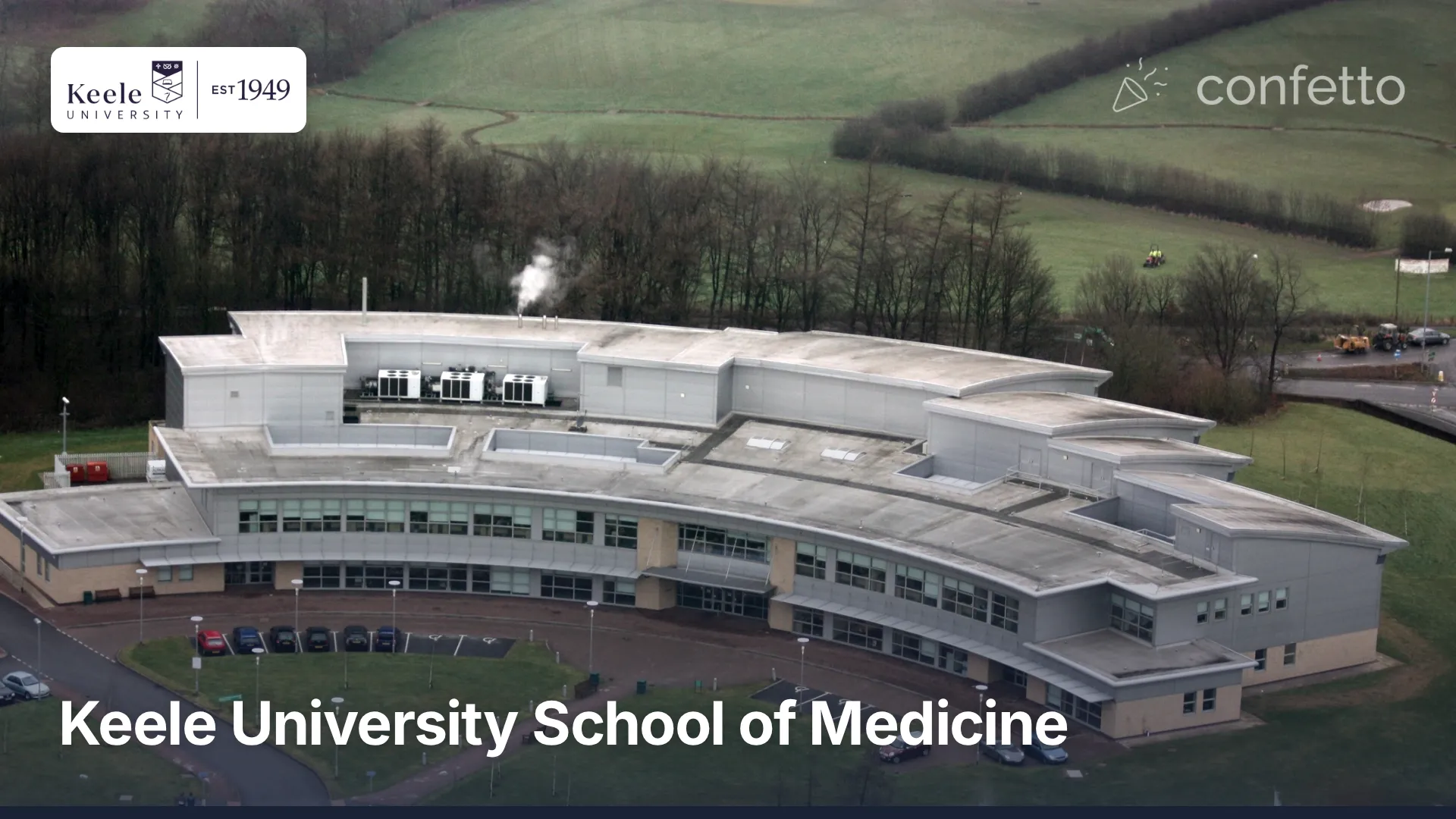 Keele University School of Medicine campus