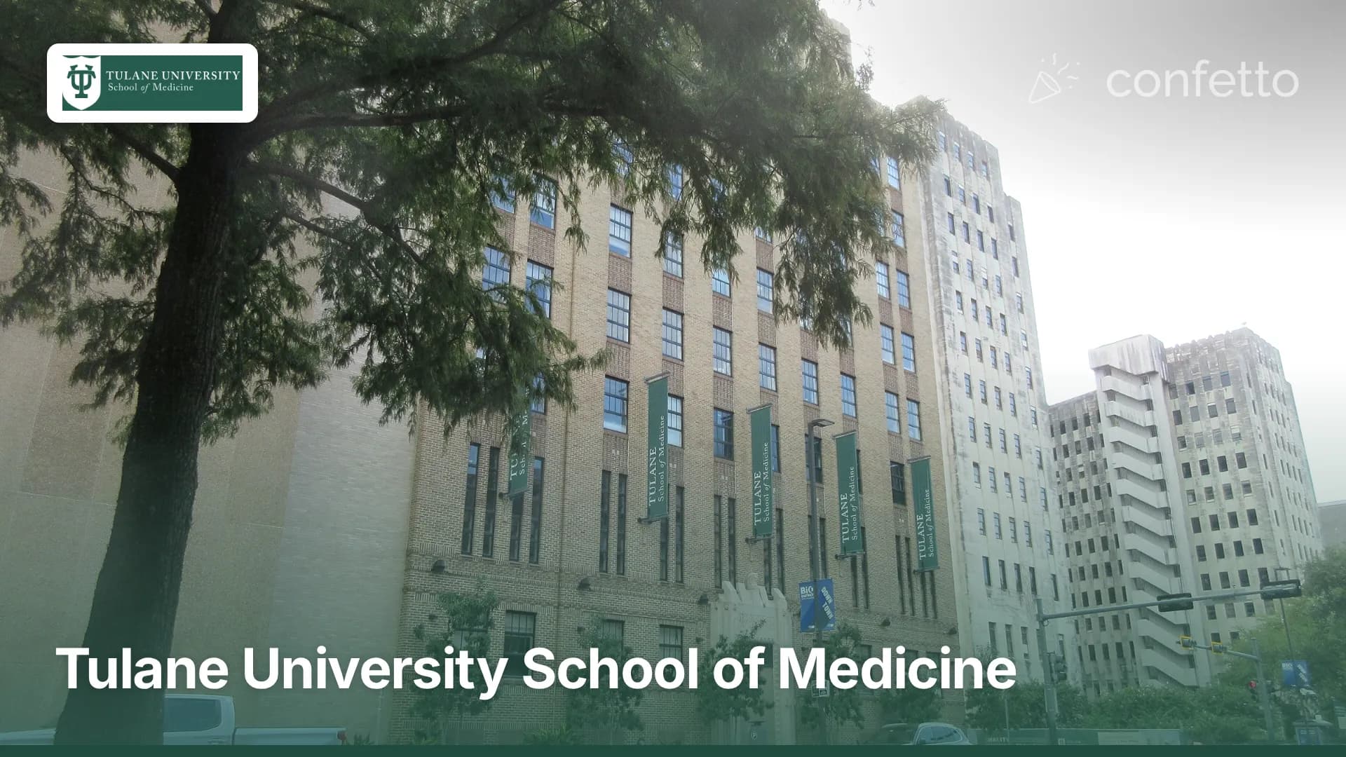 Tulane University School of Medicine campus