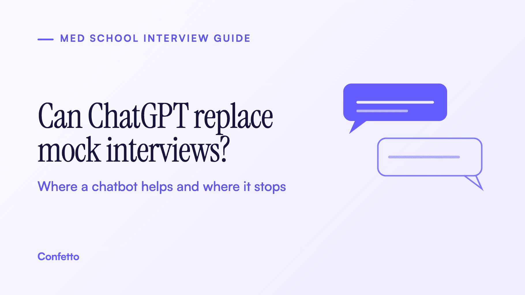 Title card: Can ChatGPT replace med school mock interviews? Where a chatbot helps and where it stops