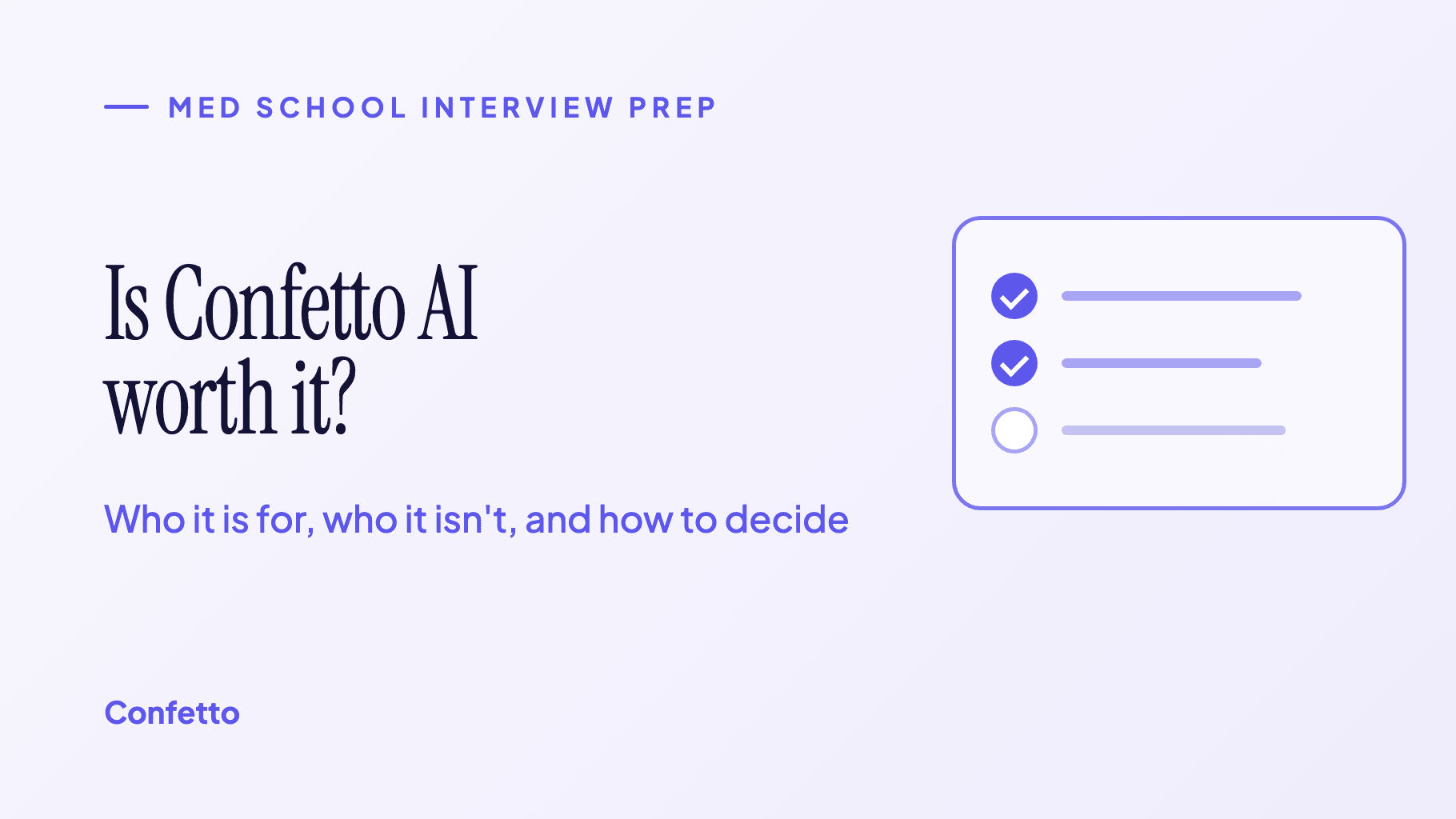 Title card: Is Confetto AI worth it? Who it is for, who it isn't, and how to decide