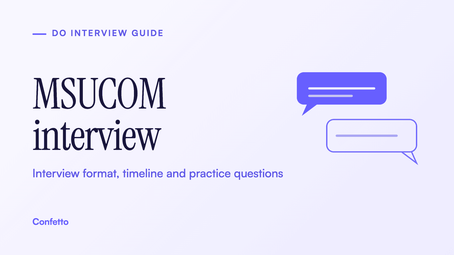 MSUCOM interview guide title card: format, timeline and practice questions