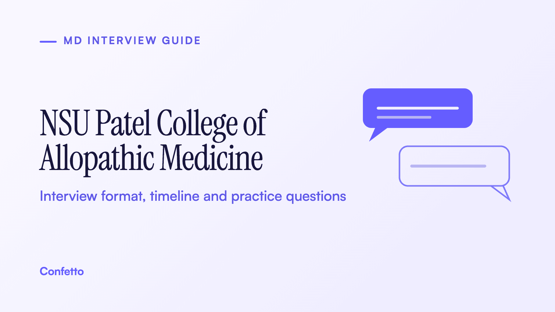Nova Southeastern University Patel College of Allopathic Medicine (NSU MD) interview guide: format, timeline and practice questions