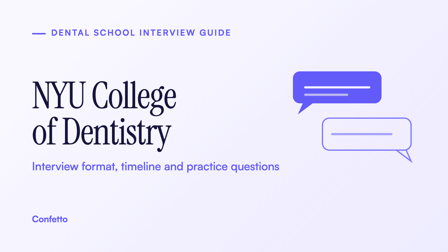 NYU College of Dentistry interview guide: format, timeline and practice questions