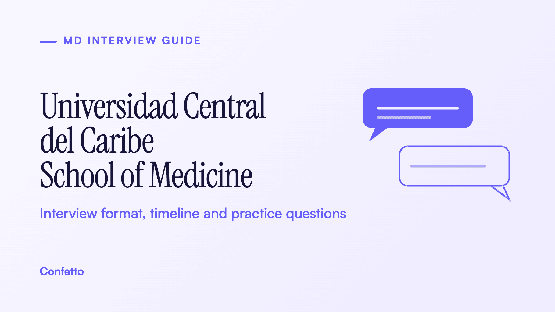 Universidad Central del Caribe School of Medicine interview guide: format, timeline and practice questions