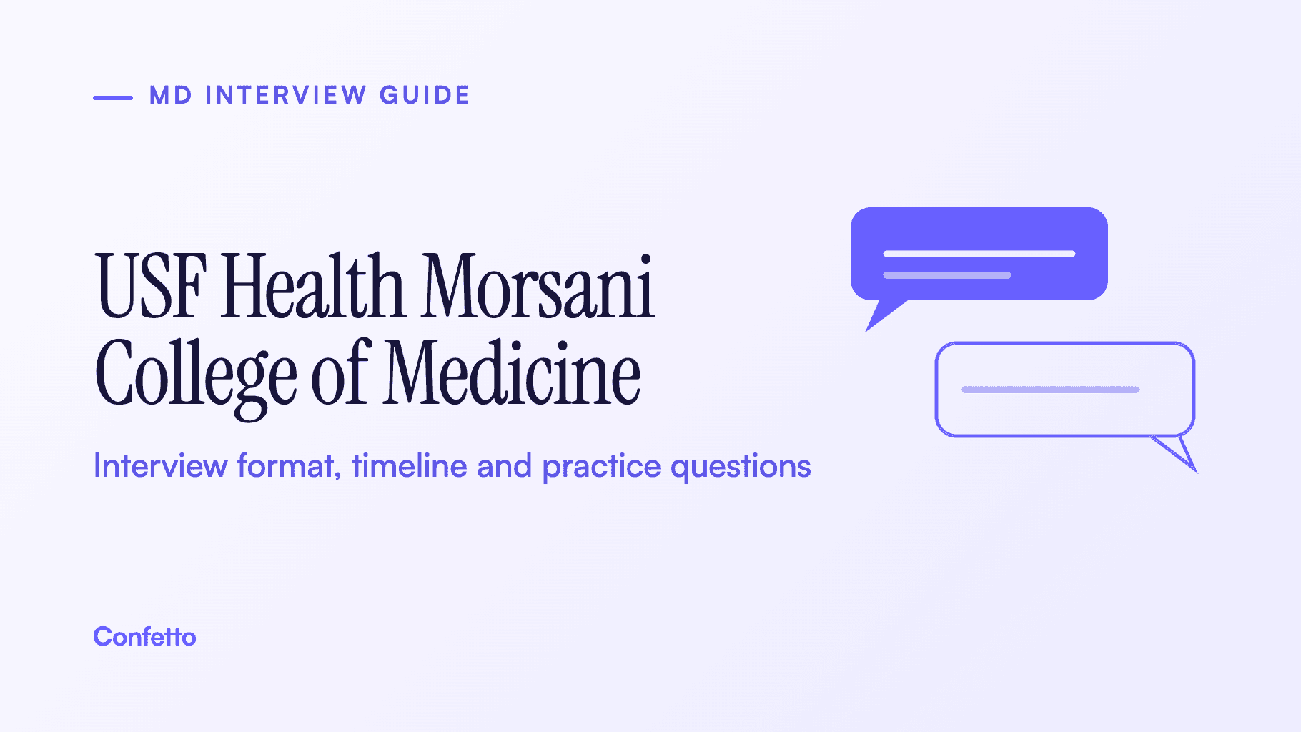 USF Health Morsani College of Medicine interview guide: format, timeline and practice questions