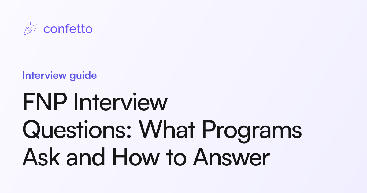 FNP Interview Questions: What Programs Ask and How to Answer